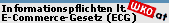 Informationspflichten lt. wko.at - E-Commerce-Gesetz (ECG)